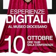 “Esperienze Digitali” al Museo Diocesano